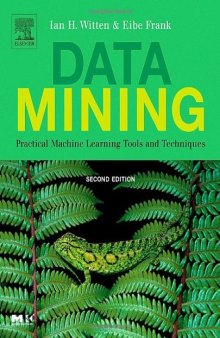 Data mining: practical machine learning tools and techniques