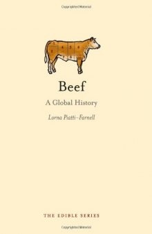 Beef: A Global History