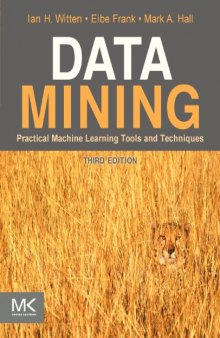 Data Mining: Practical Machine Learning Tools and Techniques, Third Edition