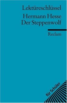Lektureschlussel: Hermann Hesse - Der Steppenwolf