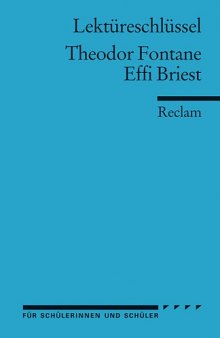 Lektureschlussel: Theodor Fontane - Effi Briest