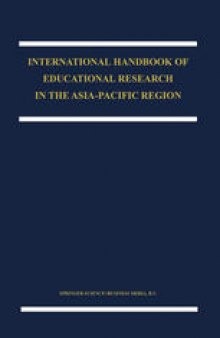 International Handbook of Educational Research in the Asia-Pacific Region: Part One