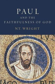 Paul and the Faithfulness of God: Two book set (Christian Origins and the Question of God)