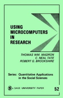 Using Microcomputers in Research (Quantitative Applications in the Social Sciences)