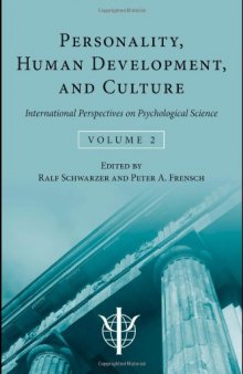 Personality, Human Development, and Culture: International Perspectives On Psychological Science 