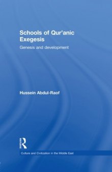 Schools of Qur’anic Exegesis: Genesis and Development