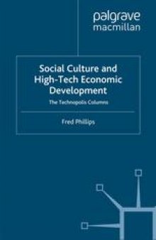 Social Culture and High-Tech Economic Development: The Technopolis Columns