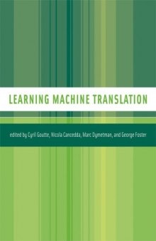 Learning machine translation