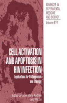 Cell Activation and Apoptosis in HIV Infection: Implications for Pathogenesis and Therapy