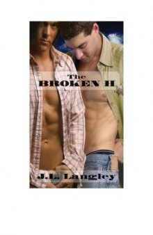 The Broken H; Ranch Series, Book 2