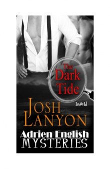 The Dark Tide; Adrien English Mystery, Book 5