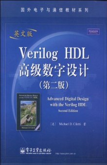 Advanced Digital Design With the Verilog HDL