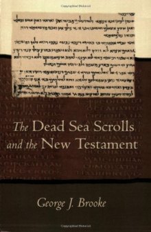 The Dead Sea Scrolls and the New Testament