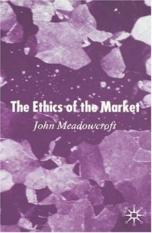 The Ethics of the Market