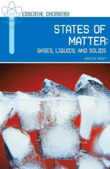 States of Matter: Gases, Liquids, and Solids (Essential Chemistry)