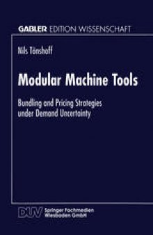 Modular Machine Tools: Bundling and Pricing Strategies under Demand Uncertainty