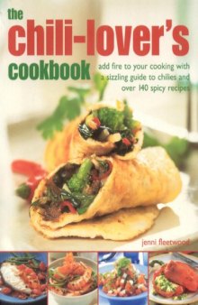 The Chili-Lover's Cookbook