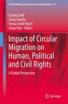 Impact of Circular Migration on Human, Political and Civil Rights: A Global Perspective