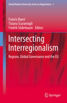 Intersecting Interregionalism: Regions, Global Governance and the EU