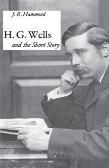 H G Wells and the Short Story