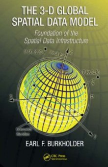 The 3-D global spatial data model: foundation of the spatial data