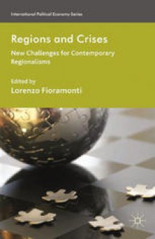 Regions and Crises: New Challenges for Contemporary Regionalisms