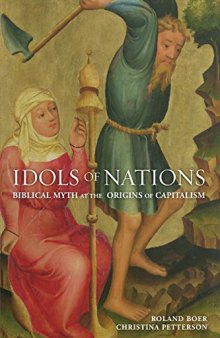 Idols of Nations: Biblical Myth at the Origins of Capitalism