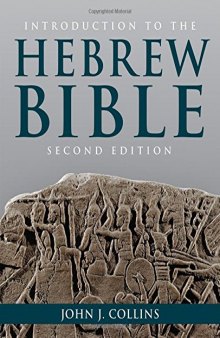 Introduction to the Hebrew Bible: Second Edition