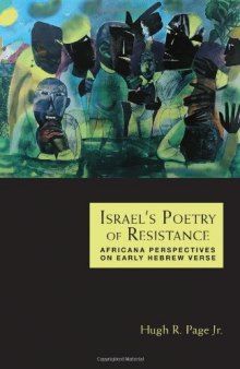 Israel's poetry of resistance : Africana perspectives on early Hebrew verse