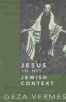 Jesus in his Jewish context