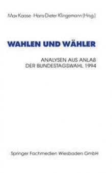 Wahlen und Wähler: Analysen aus Anlaß der Bundestagswahl 1994