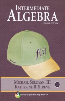 Intermediate Algebra, Second Edition  