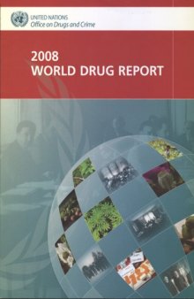 World Drug Report 2008 (World Drug Report)