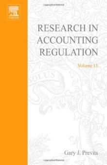 Research in Accounting Regulation, Volume 15 (Research in Accounting Regulation)
