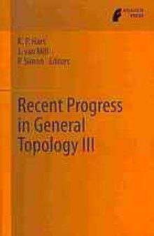 Recent progress in general topology III