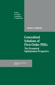Generalized Solutions of First Order PDEs: The Dynamical Optimization Perspective
