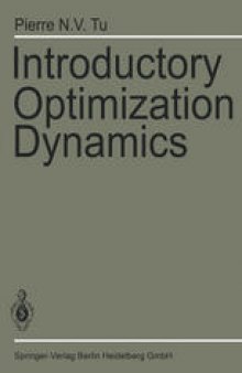Introductory Optimization Dynamics: Optimal Control with Economics and Management Science Applications
