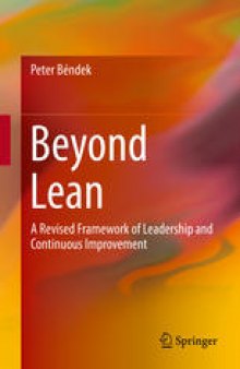 Beyond Lean: A Revised Framework of Leadership and Continuous Improvement