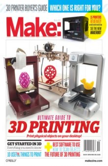 Make  Ultimate Guide to 3D Printing