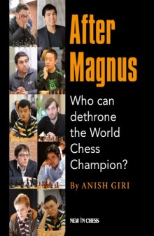 New In Chess. After Magnus: Who can dethrone the World Chess Champion?