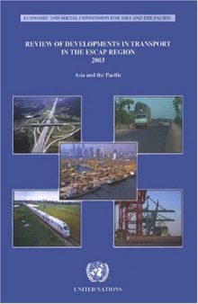 Review of Developments in Transport in the ESCAP Region 2003: Asia and the Pacific