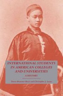 International Students in American Colleges and Universities: A History
