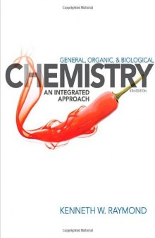 General Organic and Biological Chemistry: An Integrated Approach