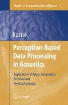 Perception-Based Data Processing in Acoustics: Applications to Music Information Retrieval and Psychophysiology