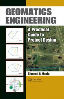 Geomatics Engineering : A Practical Guide to Project Design