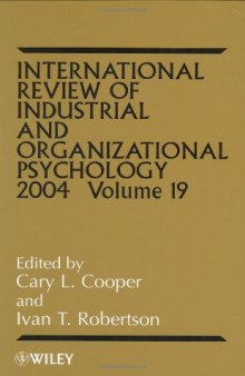 International Review of Industrial and Organizational Psychology, 2004 (Volume 19)