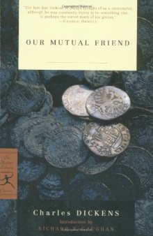 Our Mutual Friend (Modern Library Classics)  