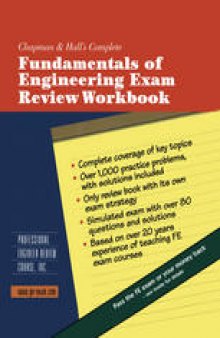 Chapman & Hall’s Complete Fundamentals of Engineering Exam Review Workbook