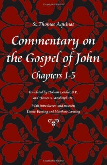 Commentary on the Gospel of John, Chapters 1-5