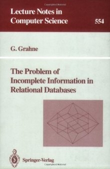 The Problem of Incomplete Information in Relational Databases